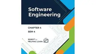 Software Engineering Chapter 4 Sem 4 Makut