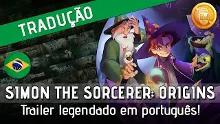 Simon the Sorcerer Origins: TRAILER Legendado em Portugu&ecirc;s