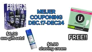 MEIJER COUPONING DEC 17 - 24. FREE U BY KOTEX, CHEAP GIFT SETS!!