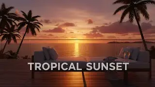 Tropical Sunset Serenity | Chillout Lounge Music for Relaxation | Ocean View Vibes 2026