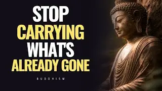 Start Letting Go Today So Old Age Won't Break Your Heart | Buddhist Wisdom