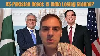 US-Pakistan Reset: Is India Losing Ground?