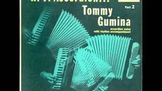 Tommy Gumina Accordion In HI-FI(1957) Track.3.Waltzin C Sharp Minor