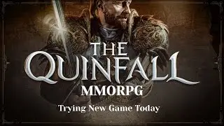 The Quinfall LIVE | First-Time MMORPG Adventure | BaDHarsh