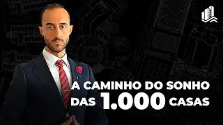 A caminho do sonho das 1.000 casas