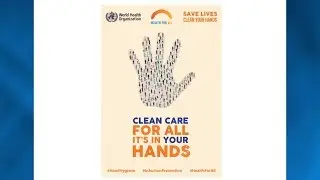 Clean care for all - It's in your hands! WHO global hand hygiene campaign day - 5 May 2019
