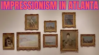 High Museum of Art European Art - Atlanta&rsquo;s New Impressionist Collection ft. Monet, Toulouse-Latrec