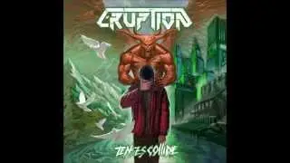 ERUPTION - Unknown Dimensions- Tenses Collide