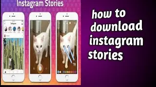 How to download instagram stories
