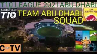 TEAM ABU DHABI SQUAD 2021//T10LEAGUE ABU DHABI//C-Tv