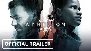 Aphelion - Official New Gameplay Trailer | Convergence Games Showcase 2026