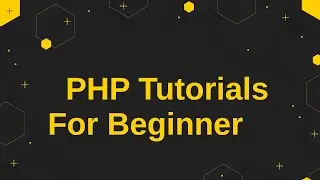 PHP Scripting Language Tutorial | 1 - Introduction To PHP and Running PHP Using XAMPP