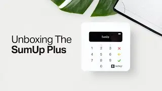 Unboxing the SumUp Plus
