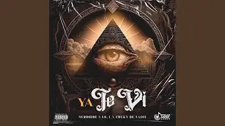 YA TE VI (feat. LS. L, Chuky de nadie & Dollar Music Group)