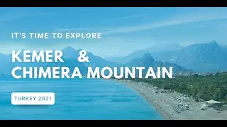 Kemer & Chimera Mountain / Lycian way hike / Turkey