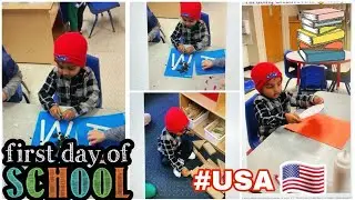 His first day at American pre school // indian In usa // usa vlog USA 🇺🇸