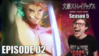 Bungo Stray Dogs Season 5: Episode 2 Reaction! THE ANSWER TO EVERYTHING?!