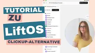 LiftOS - Projektmanagement-Tool als Alternative zu ClickUp & Notion