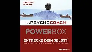 Der Psychocoach: Power-Box: Entdecke dein Selbst! von Andreas Winter | Vollst&auml;ndiges H&ouml;rbuch