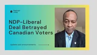 NDP Liberal Deal Betrayed Canadian Voters