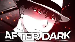 SPY X FAMILY - Twilight / Loid Forger - After Dark [AMV/EDIT] 4K HD