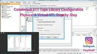 Tape Library (Physical/ Virtual) Configuration in CommVault v11