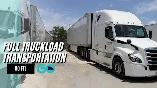 Full Truckload Transportation (FTL)⼁Go FTL