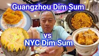 Guangzhou Dim Sum vs NYC Chinatown Dim Sum, which is better? Guangzhou Food Tour Day 4
