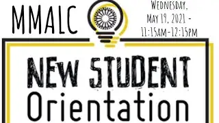 MMALC - Orientation, May 19, 2021