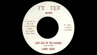Last Day Of The Dragon - Larry Mack (1966)