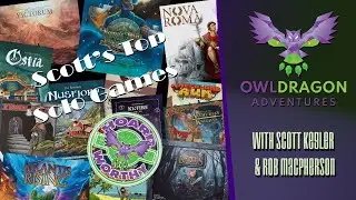 Scott's Top Solo Games of ALL TIME!! (As of 2024...kinda)
