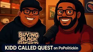 Kidd Called Quest on Beats, Hip Hop & Culture | PoPolitickin