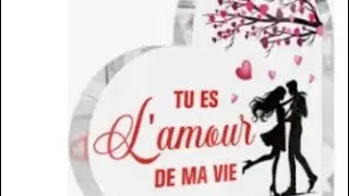 TU ES L'AMOUR DE MA VIE!!!🥰🎈🌟