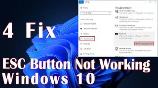ESC Key Not Working On Windows 10 - 4 Fix How To
