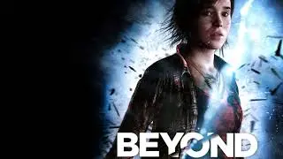 Beyond Two Souls OST   The Infraworld