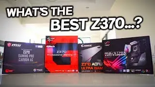 4 Way Z370 Motherboard REVIEW - Which is the BEST for your MONEY?