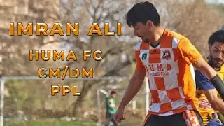 Imran Ali | HUMA FC | Pakistan Premier League Highlights |