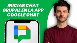 C&oacute;mo iniciar un chat grupal en la app Google Chat (R&Aacute;PIDO Y F&Aacute;CIL)