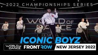 ICONic Boyz | FrontRow | World of Dance New Jersey 2022 | #WODNJ22