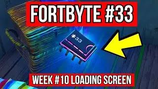 Fortbyte #33 Found At A Location Hidden Within Loading Screen 10 Location Guide Fortnite