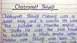 Essay on Chhatrapati Shivaji Maharaj || Jay Shivaji Maharaj ||