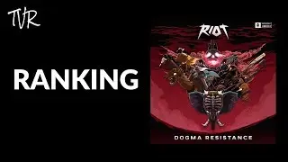 Ranking RIOT - Dogma Resistance LP