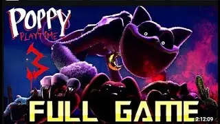 (full game) poppy playtime chapter 3 + elevator glitch never played before