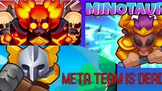 META team is DEAD| Rush Royale| Minotaur and Meteor