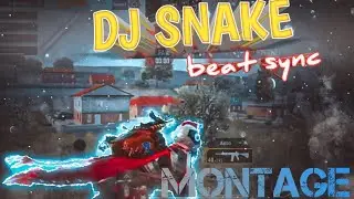 Dj Snake Beat Sync Montage Of Pubg