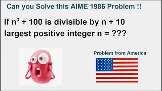 AIME 1986 Problem | Maths Olympiad | Pre RMO | RMO | Mathematics | Sahil Sir