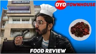Food Review |  OYO Townhouse 81841 Pantao Stays Gurgaon