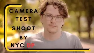 NYC DP CINEMATOGRAPHER PERFORMS CAMERA TESTS
