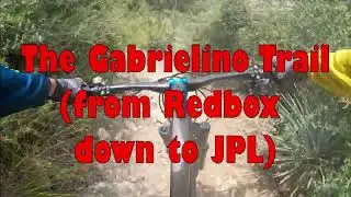 The Definition of 'Adventure Ride'! || Gabrielino Trail June 2023 || #mtb #adventure #bushwhacking
