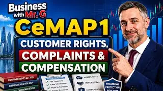 Customer Rights, Complaints & Compensation | CeMAP 1 Revision Podcast